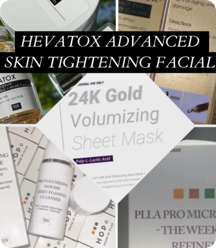Hevatox Advanced Skin Tightening Facial featuring Cold Plasma technology and a 24K Gold Mask for tighter, glowing skin.